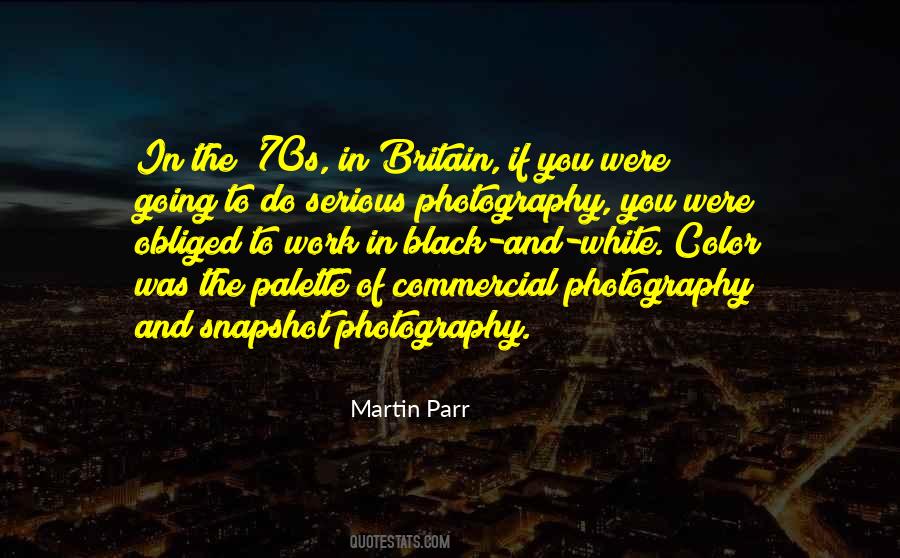 Martin Parr Quotes #1506081
