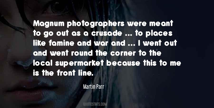 Martin Parr Quotes #1514070