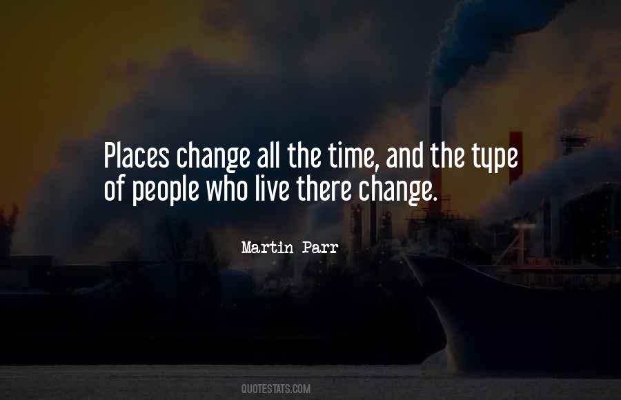 Martin Parr Quotes #173820