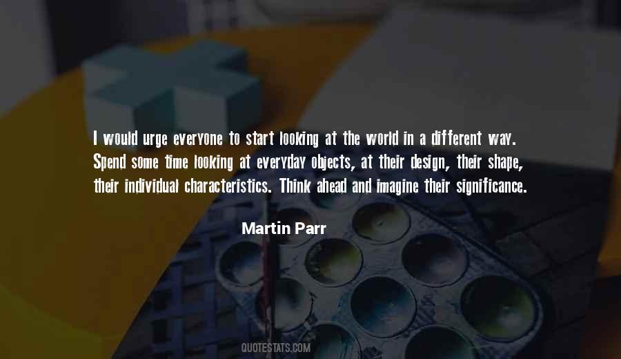 Martin Parr Quotes #508932
