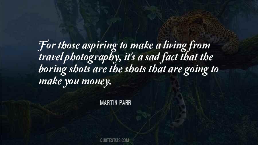 Martin Parr Quotes #863710