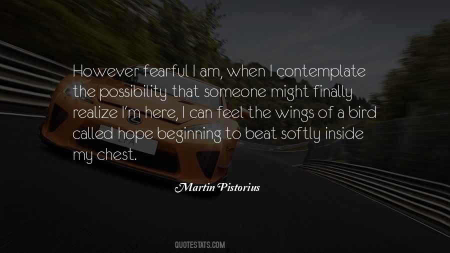 Martin Pistorius Quotes #1256043