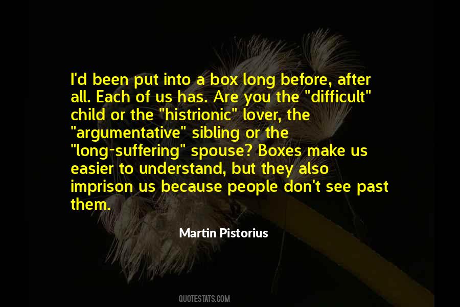 Martin Pistorius Quotes #397276