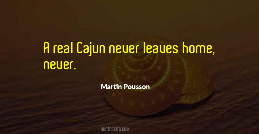 Martin Pousson Quotes #316060 Martin Pousson Quotes #316060