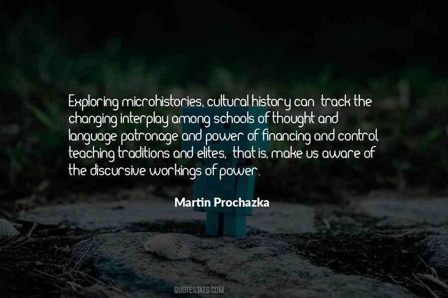 Martin Prochazka Quotes #675213