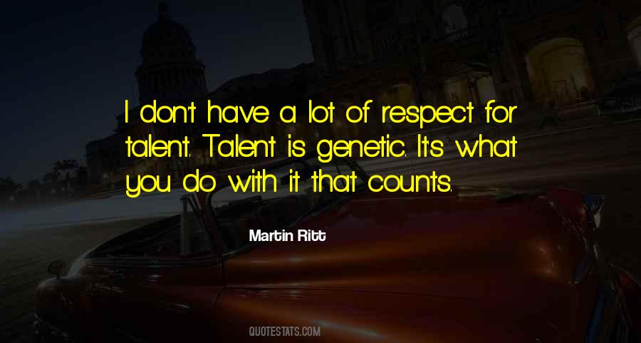 Martin Ritt Quotes #1660411 Martin Ritt Quotes #1660411