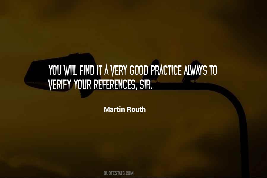 Martin Routh Quotes #191272