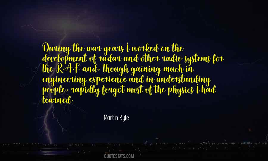 Martin Ryle Quotes #1764154
