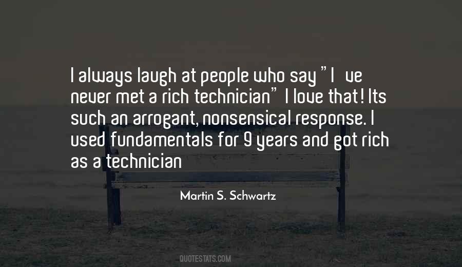 Martin S. Schwartz Quotes #1013492