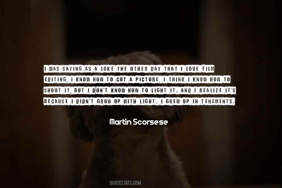 Martin Scorsese Quotes #1866014