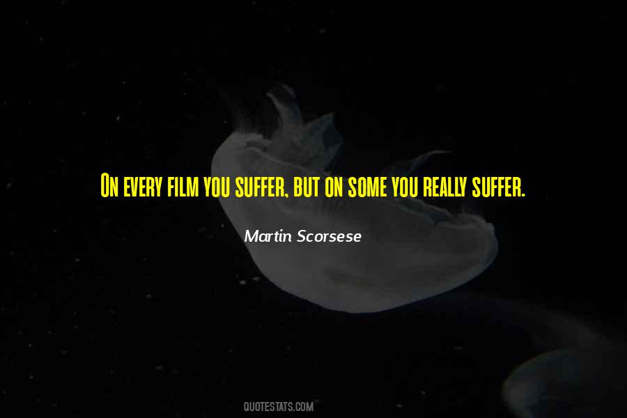 Martin Scorsese Quotes #610915