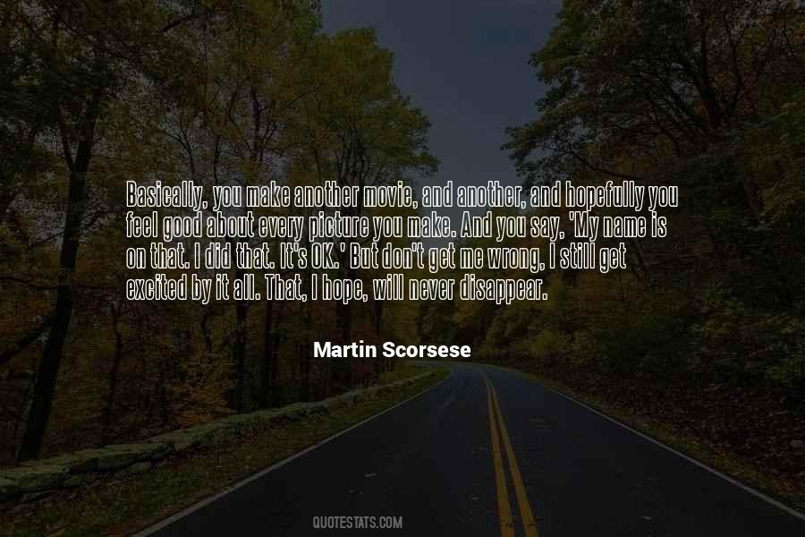 Martin Scorsese Quotes #858620