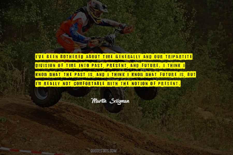 Martin Seligman Quotes #1020820