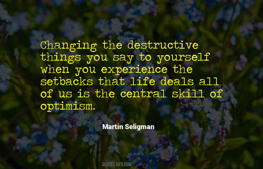 Martin Seligman Quotes #33524