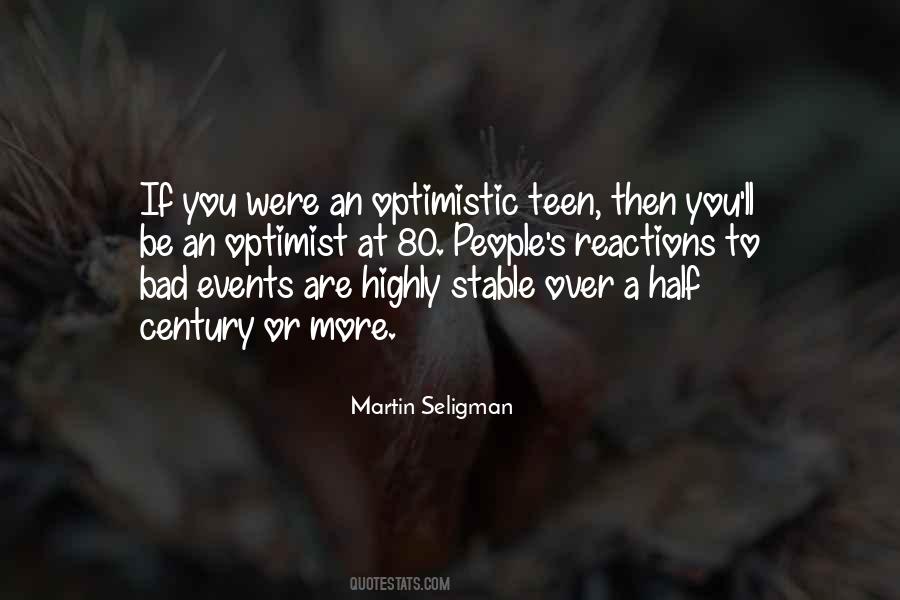 Martin Seligman Quotes #757611