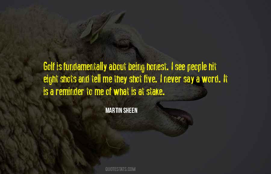 Martin Sheen Quotes #1099268