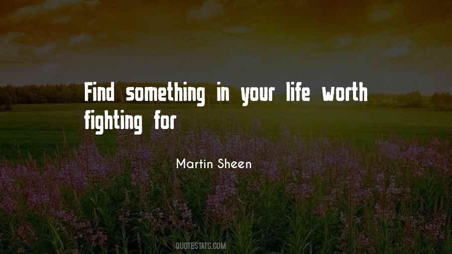 Martin Sheen Quotes #1272639