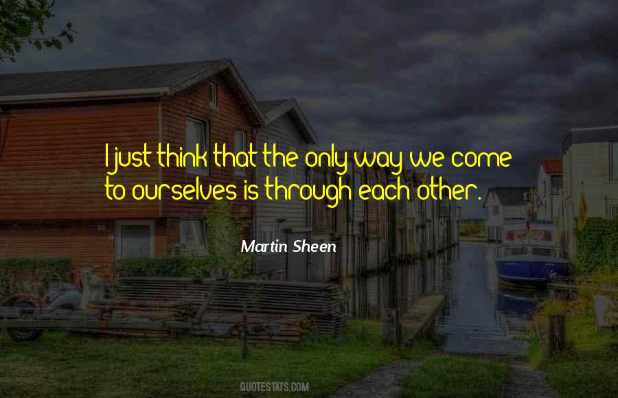 Martin Sheen Quotes #1600328