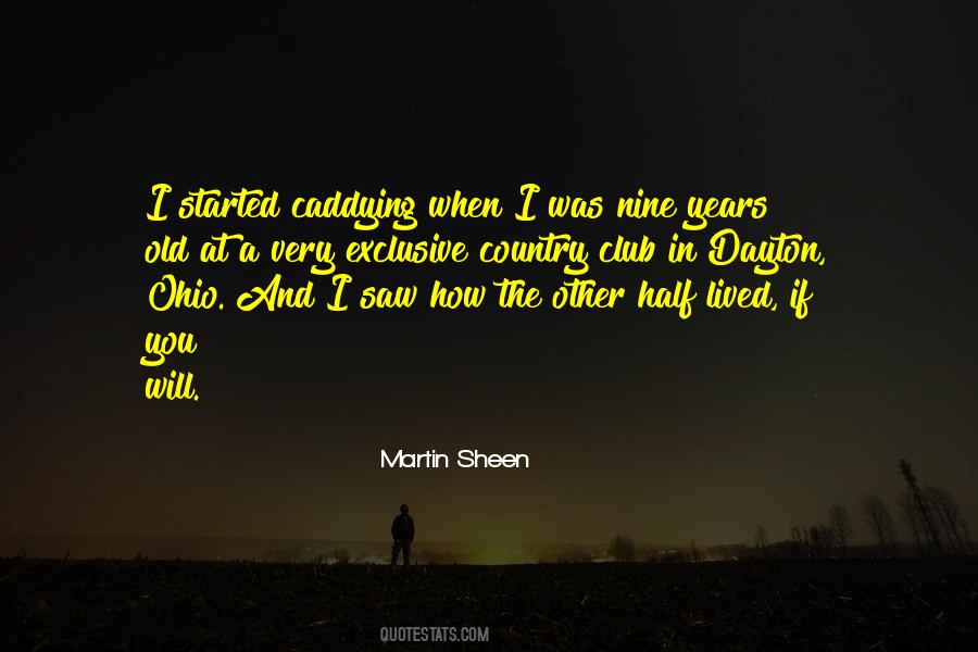 Martin Sheen Quotes #256576