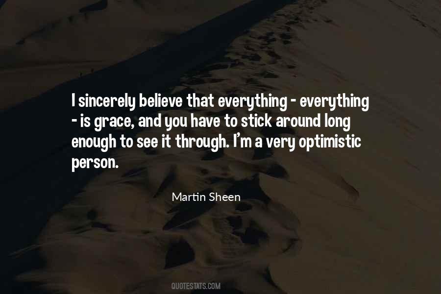 Martin Sheen Quotes #800229
