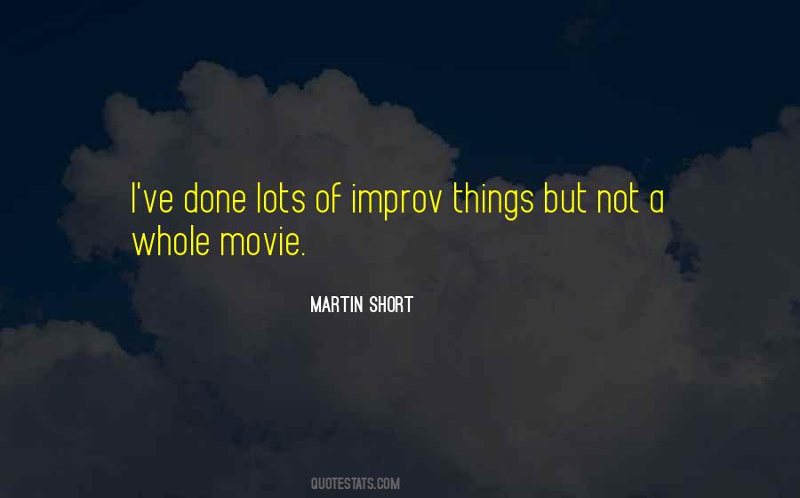 Martin Short Quotes #1324566