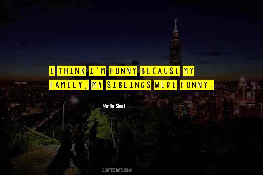 Martin Short Quotes #179290