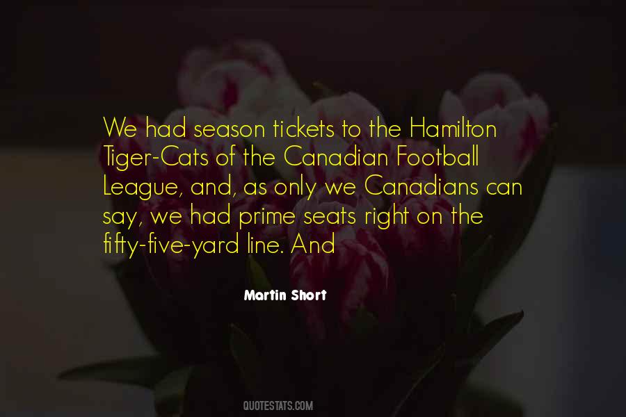 Martin Short Quotes #1868016