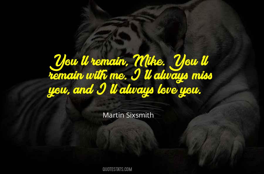 Martin Sixsmith Quotes #1447459