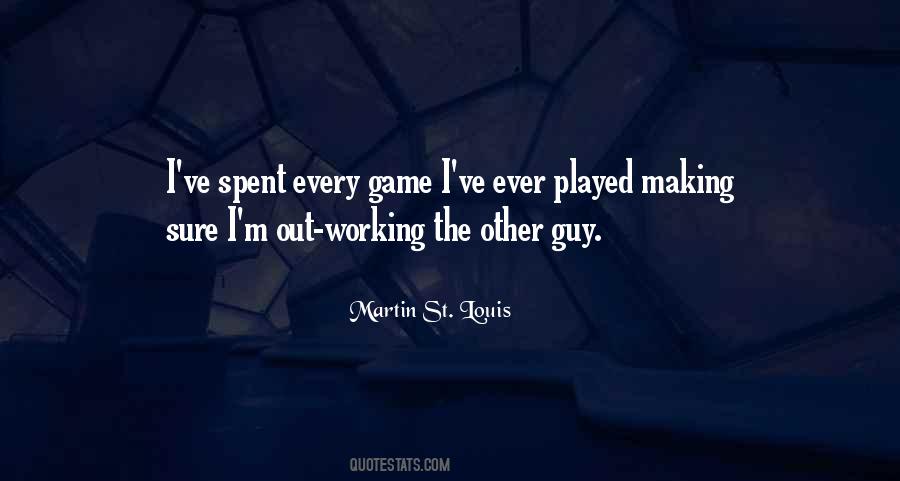 Martin St. Louis Quotes #1501958