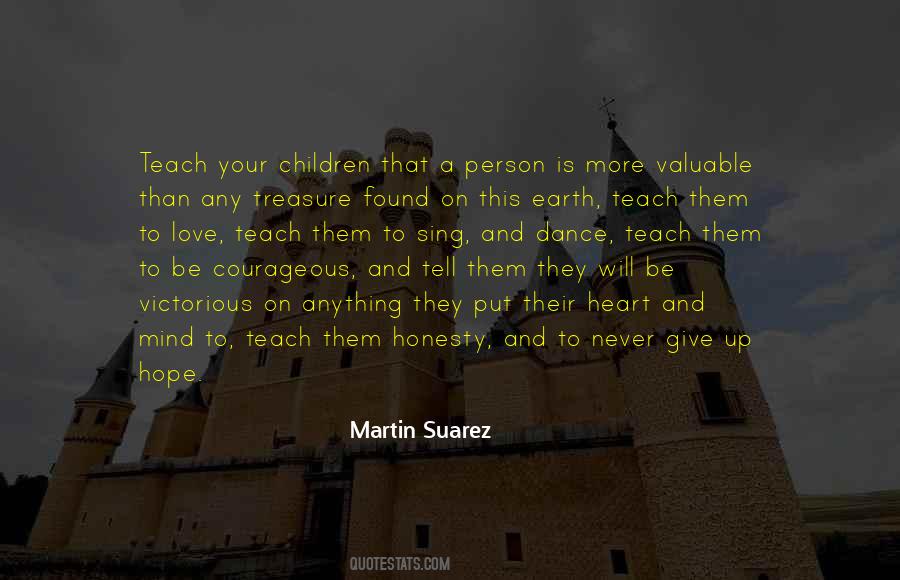 Martin Suarez Quotes #885590