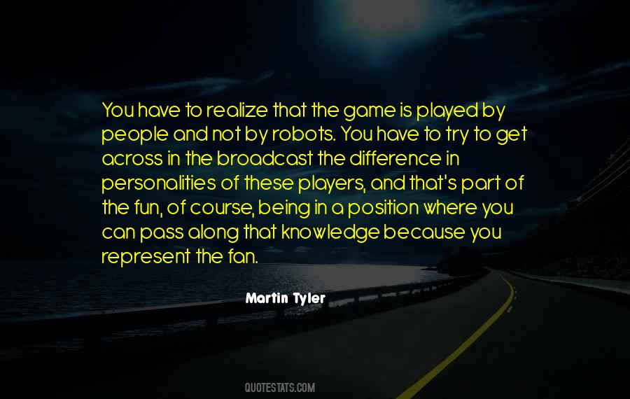 Martin Tyler Quotes #1405090