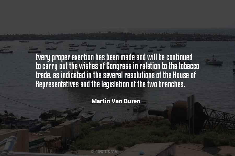 Martin Van Buren Quotes #54366