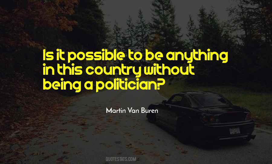 Martin Van Buren Quotes #999295