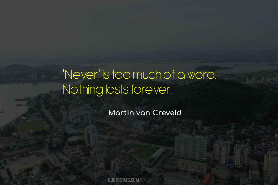 Martin Van Creveld Quotes #1005304