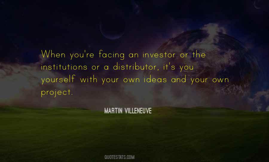 Martin Villeneuve Quotes #451535