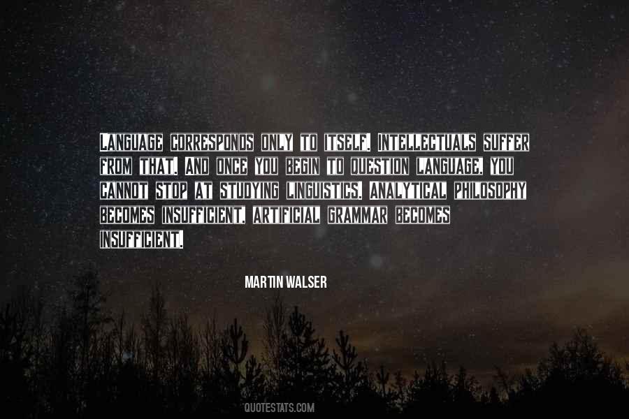 Martin Walser Quotes #907494