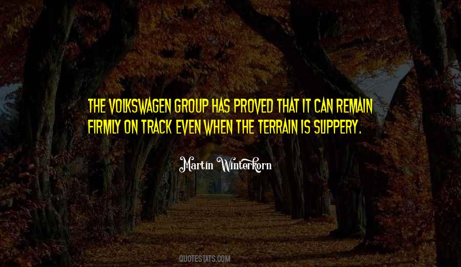 Martin Winterkorn Quotes #746284