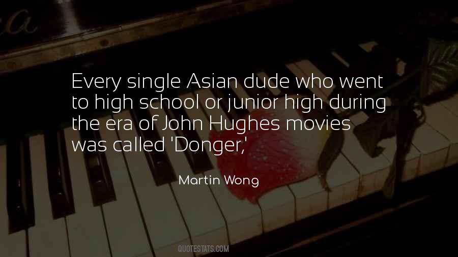 Martin Wong Quotes #1078415