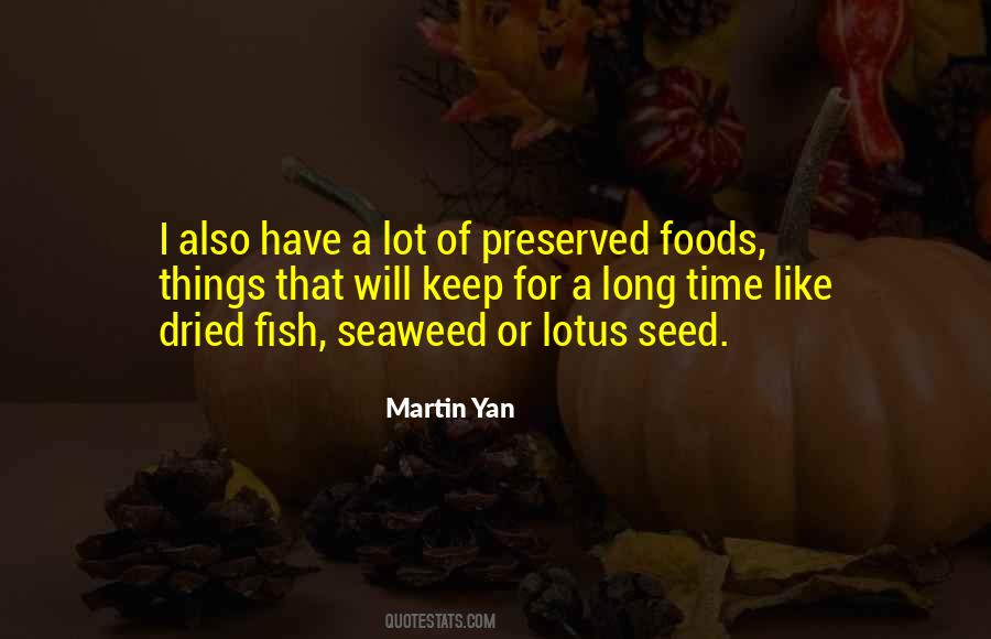 Martin Yan Quotes #1621949