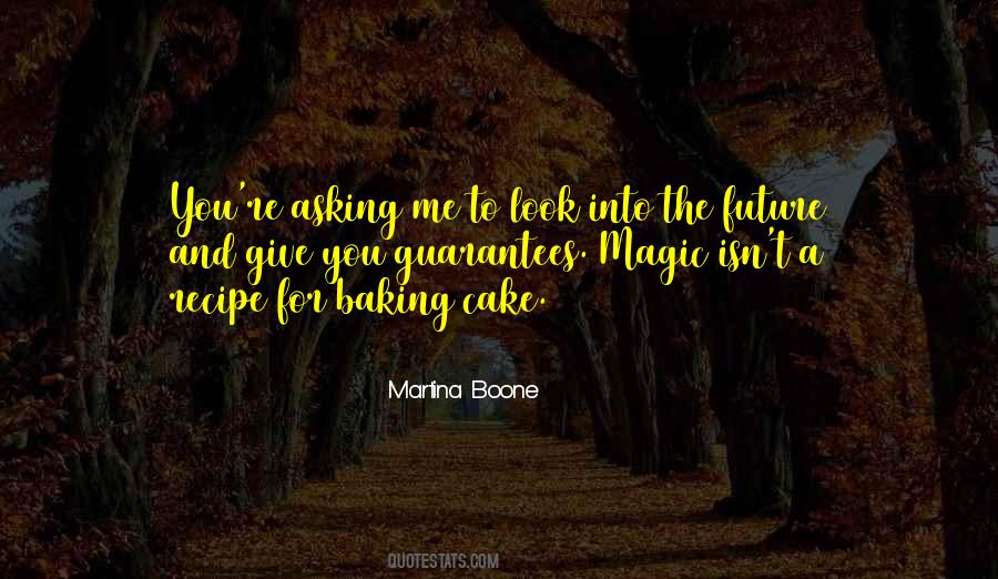 Martina Boone Quotes #1277992