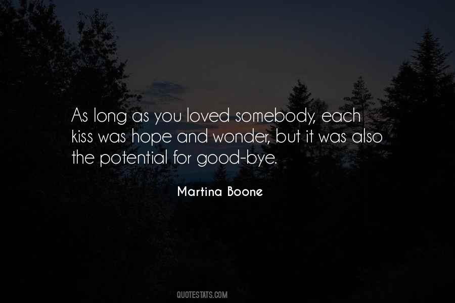 Martina Boone Quotes #502203