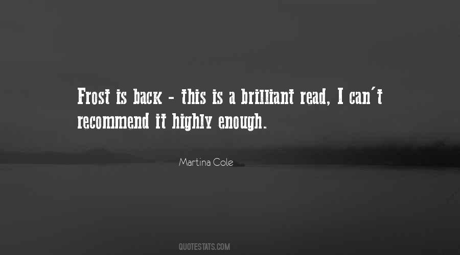 Martina Cole Quotes #1714156