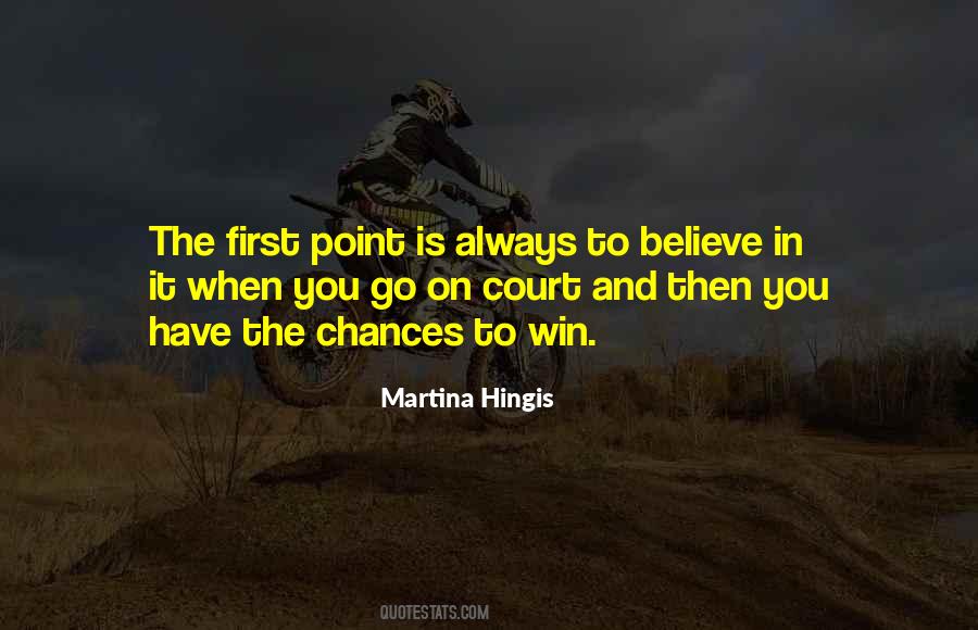 Martina Hingis Quotes #1040762