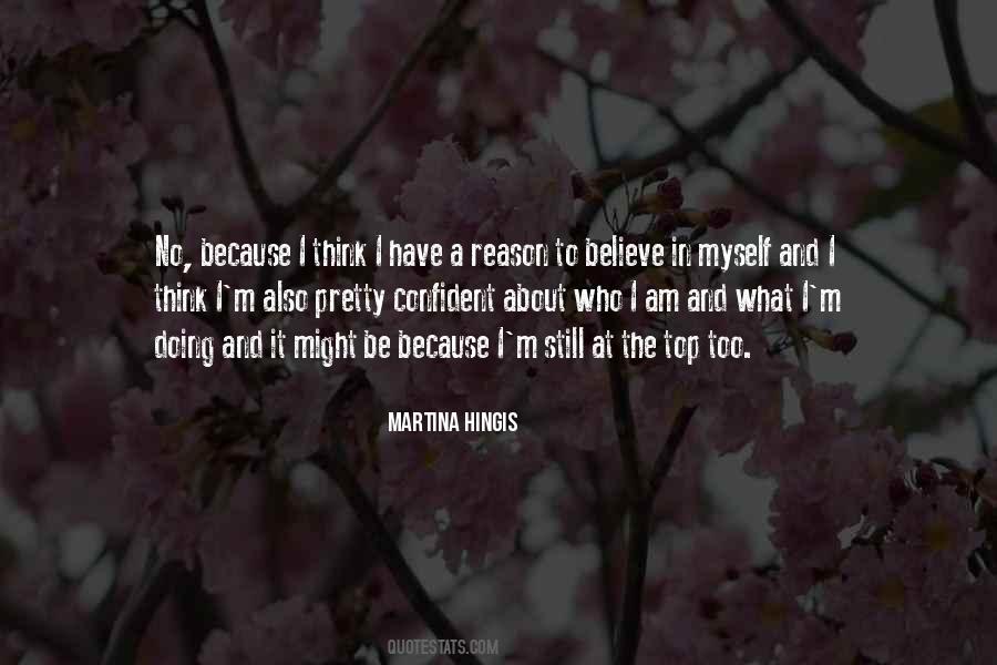 Martina Hingis Quotes #1286627