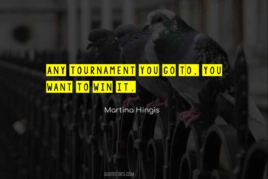 Martina Hingis Quotes #13110