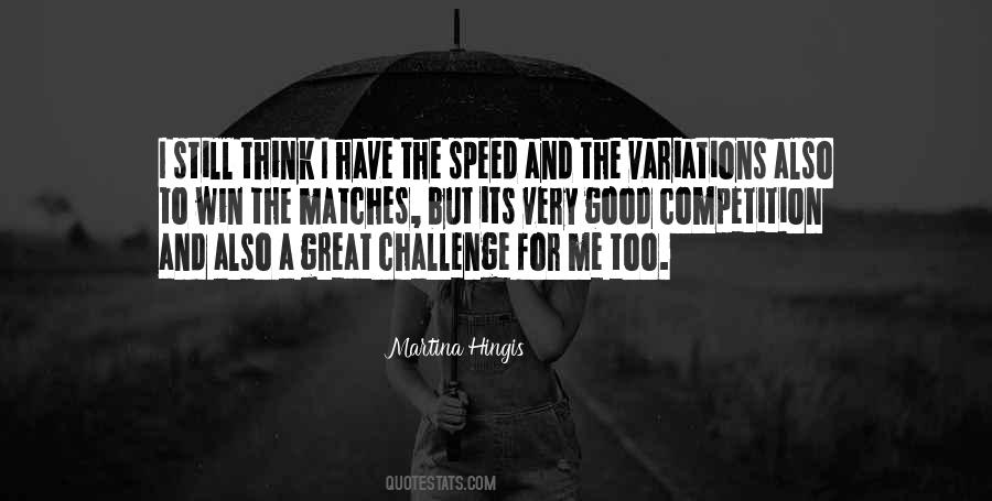 Martina Hingis Quotes #1335017