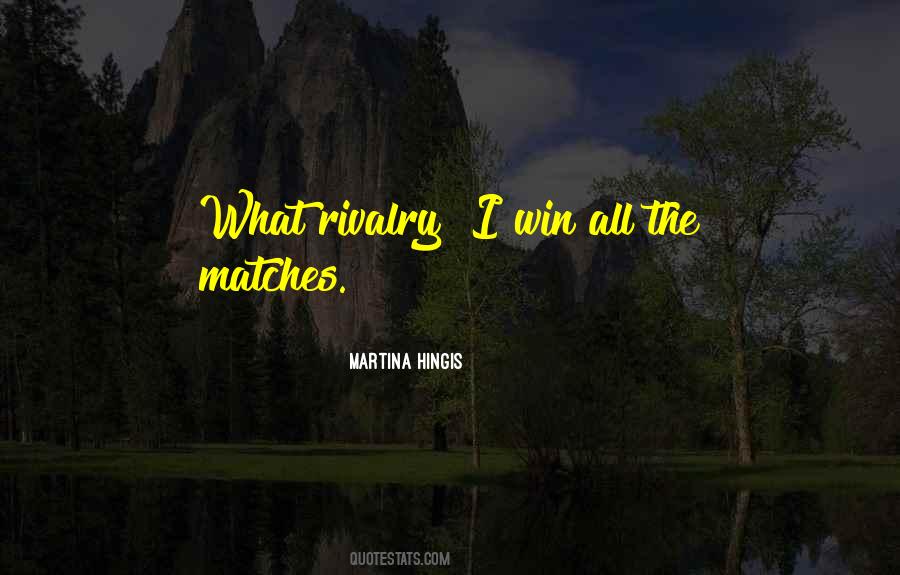 Martina Hingis Quotes #1758274