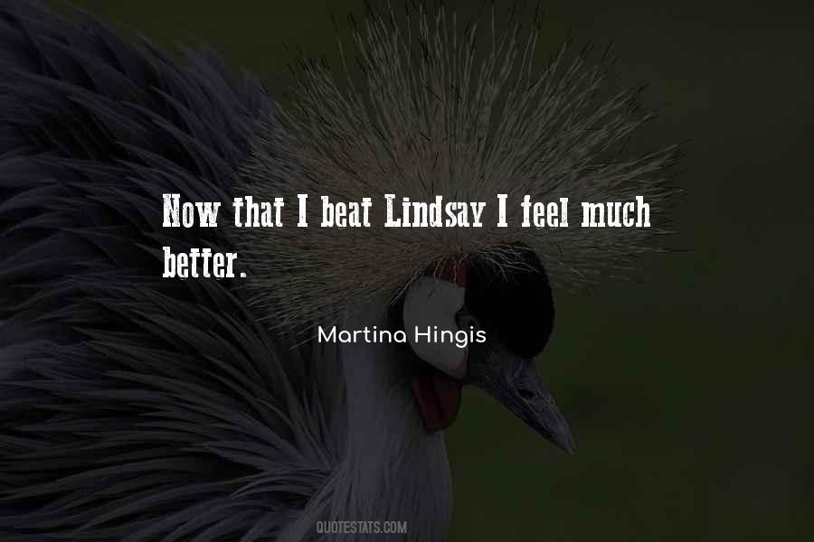 Martina Hingis Quotes #1771761