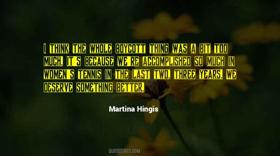 Martina Hingis Quotes #212226