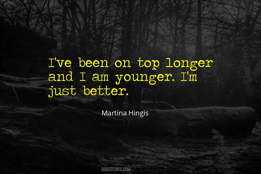 Martina Hingis Quotes #92704